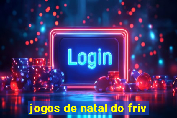 jogos de natal do friv